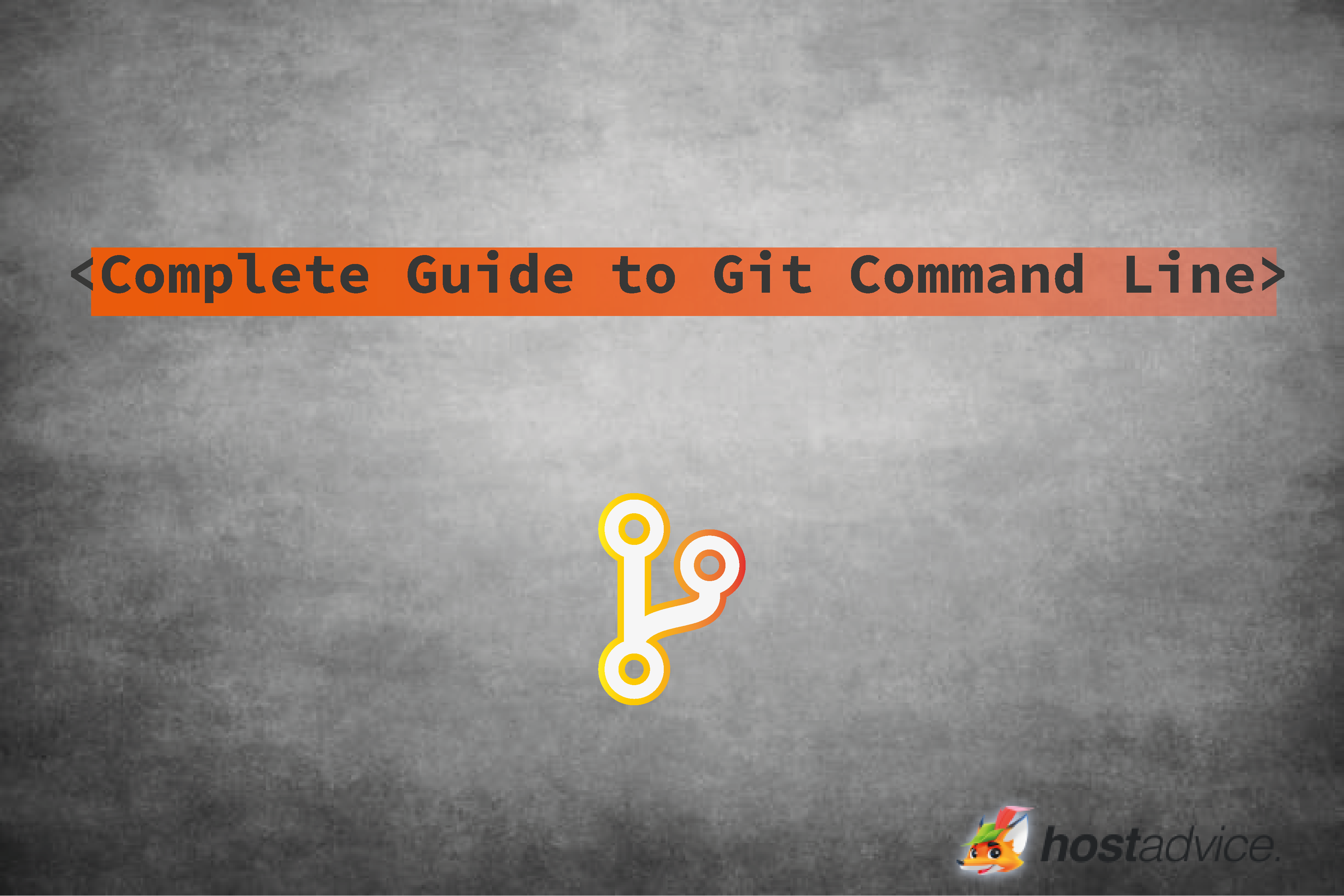 Complete Guide to Git Command Line