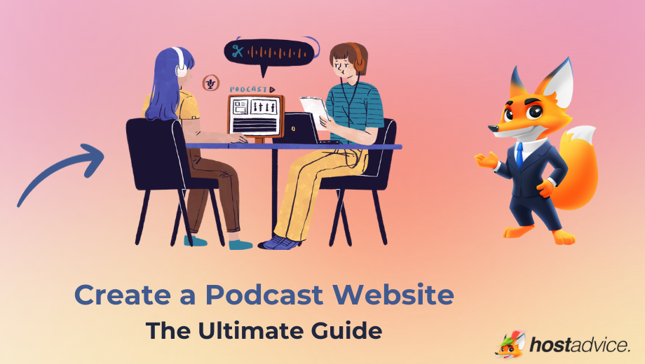 Create a Podcast Website The Ultimate Guide blog image