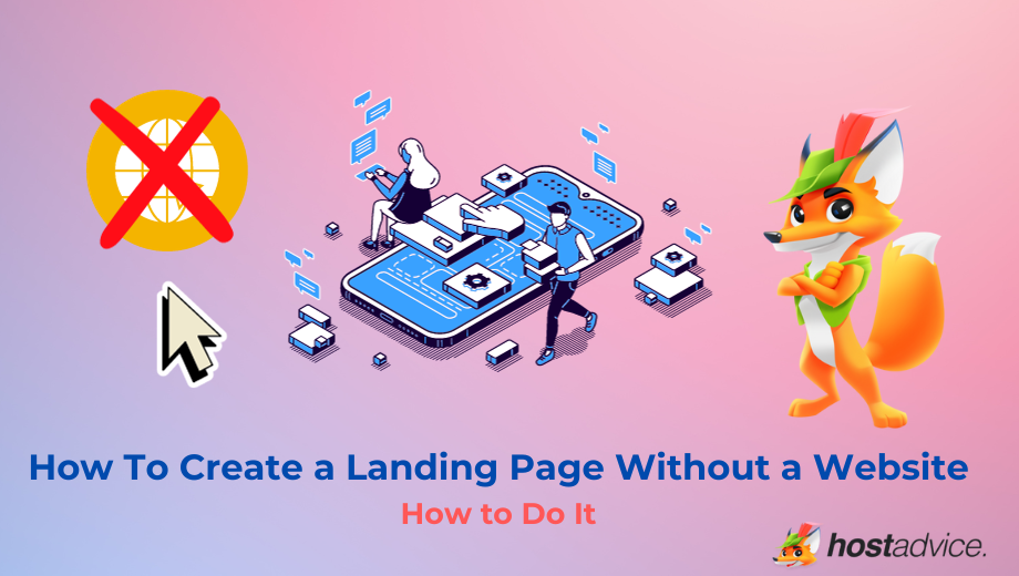 How To Create a Landing Page Without a Website blog image