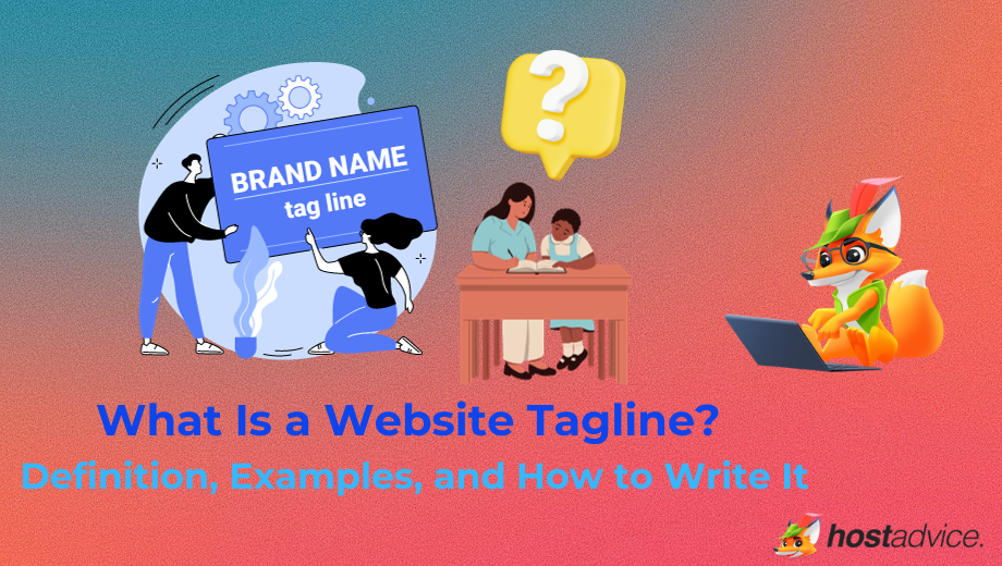 What Is a Website Tagline? Definition, Examples, and How to Write It blog image