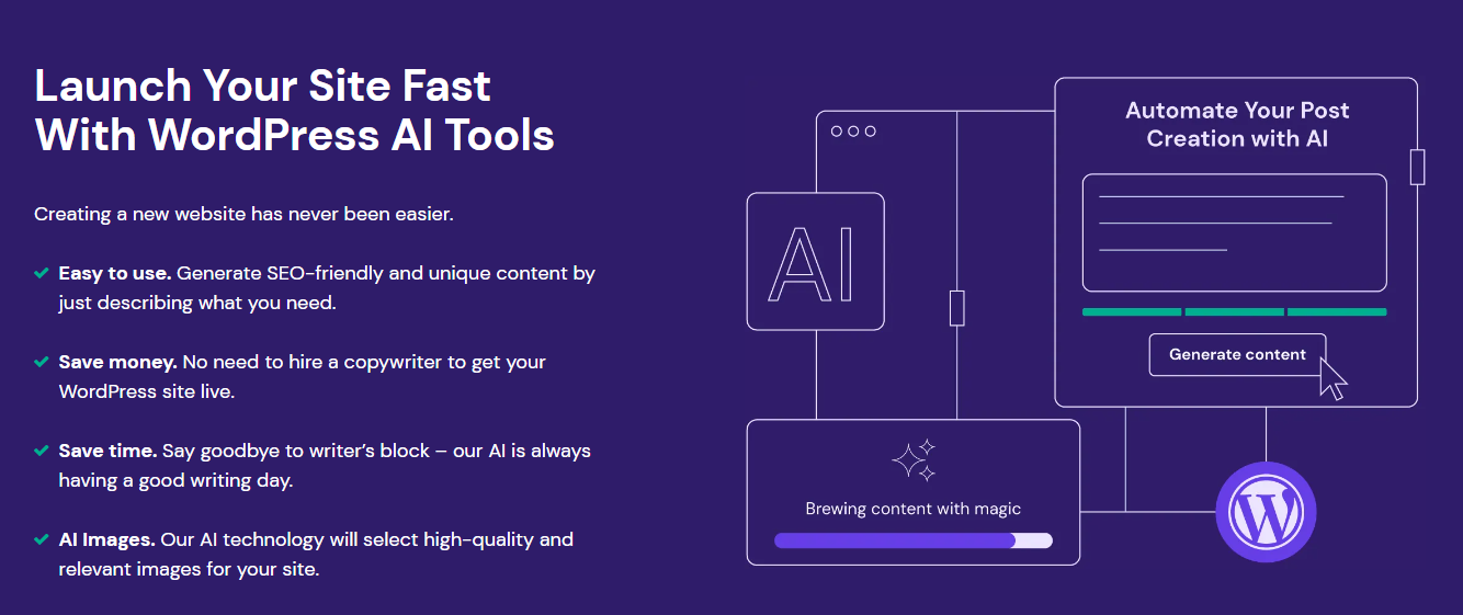 Hostinger offers great WordPress AI tools.