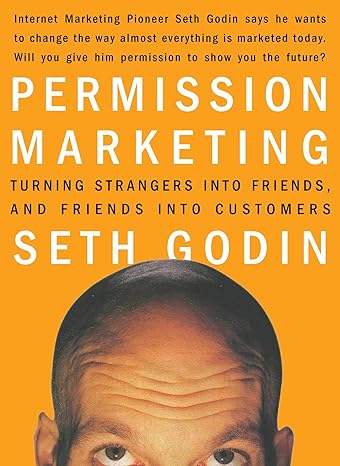 Permission Marketing by Seth Godin