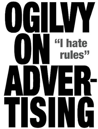 Ogilvy on Advertising by David Ogilvy