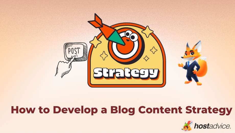 How to develop a blog content strategy